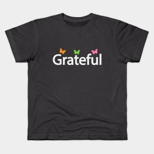 Grateful creative design Kids T-Shirt